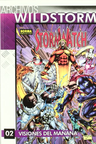 ARCHIVOS WILDSTORM: STORMWATCH 2 (Spanish Edition) (9788467902549) by Marz, Ron; Broome, Mat