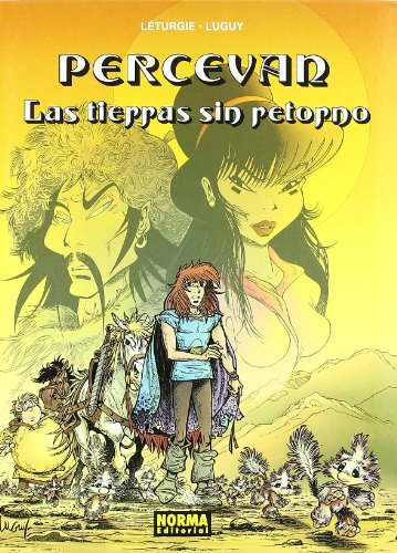 PERCEVAN 13. LAS TIERRAS SIN RETORNO (Spanish Edition) (9788467903256) by LÃ¨turgie; Luguy