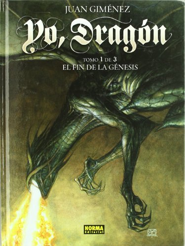 YO, DRAGÃ“N 1. EL FIN DE LA GÃ‰NESIS (Spanish Edition) (9788467904697) by GimÃ©nez, Juan