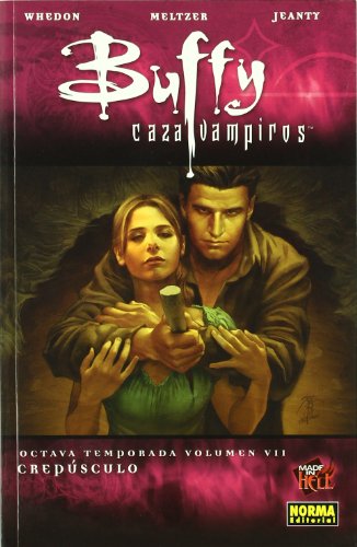 BUFFY CAZAVAMPIROS 8Âª TEMPORADA. VOL. 7 (Spanish Edition) (9788467904727) by WHEDON - JEANTY