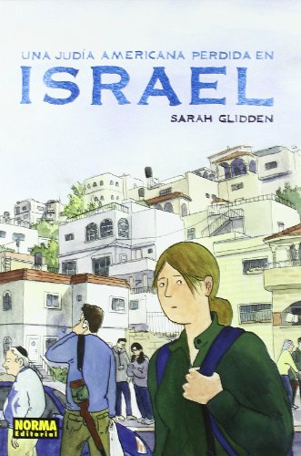 Imagen de archivo de UNA JUDA AMERICANA PERDIDA EN ISRAELGlidden, Sarah a la venta por Iridium_Books