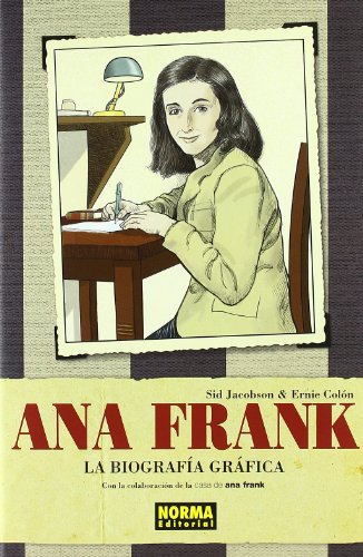 9788467905120: ANA FRANK: LA BIOGRAFA GRFICA (Spanish Edition)