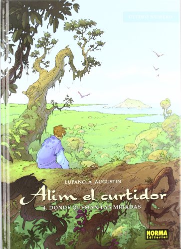 Beispielbild fr ALIM EL CURTIDOR 4, DONDE QUEMAN LAS MIRADAS zum Verkauf von Zilis Select Books