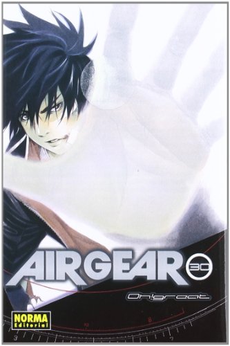 AIR GEAR 30 (Spanish Edition) (9788467907766) by Oh! Great