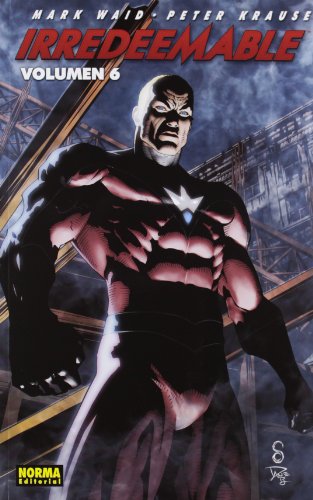 Imagen de archivo de IRREDEEMABLE 6 a la venta por Seller Dweller: Media from The Depths