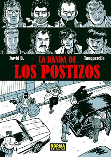 Beispielbild fr LA BANDA DE LOS POSTIZOS zum Verkauf von Librerias Prometeo y Proteo