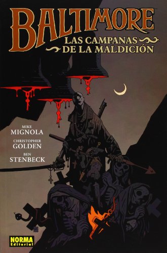 9788467911169: BALTIMORE 2 LAS CAMPANAS DE LA MALDICION (MIKE MIGNOLA)