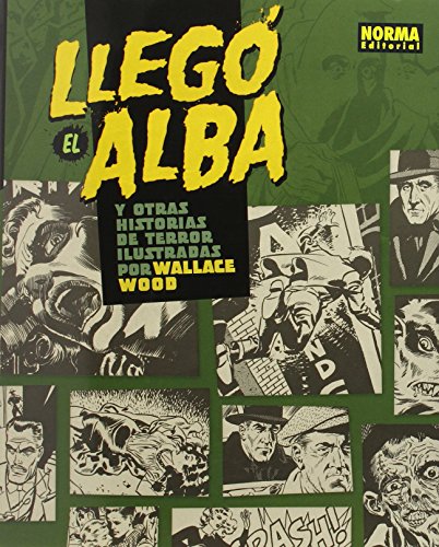 Imagen de archivo de Lleg el alba y otras historias de terror ilustradas por Wallace Wood a la venta por AG Library