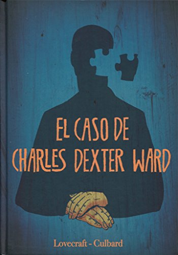 9788467924558: EL CASO DE CHARLES DEXTER WARD (COMIC USA)