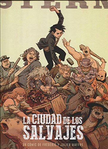 Beispielbild fr STERN 02: LA CIUDAD DE LOS SALVAJES zum Verkauf von AG Library