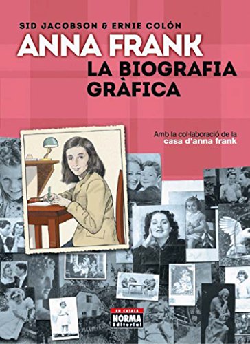 9788467931587: Anna Frank, la biografia grfica