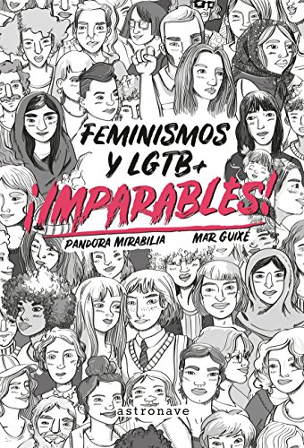 Imagen de archivo de IMPARABLES! FEMINISMOS Y LGTB+ a la venta por KALAMO LIBROS, S.L.