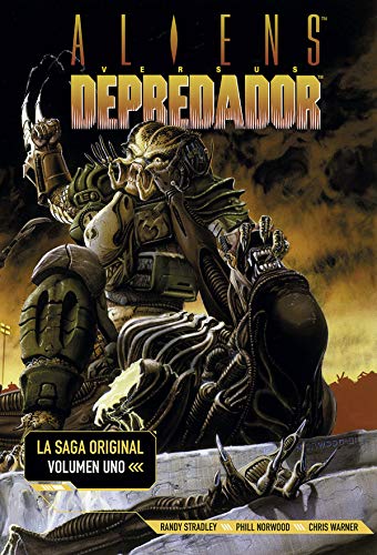 9788467935479: ALIENS VERSUS DEPREDADOR: LA SAGA ORIGINAL 1 (DARK HORSE BOOKS)