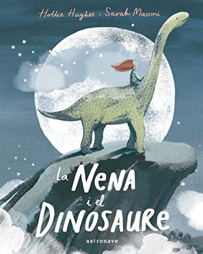 Stock image for LA NENA I EL DINOSAURE for sale by AG Library