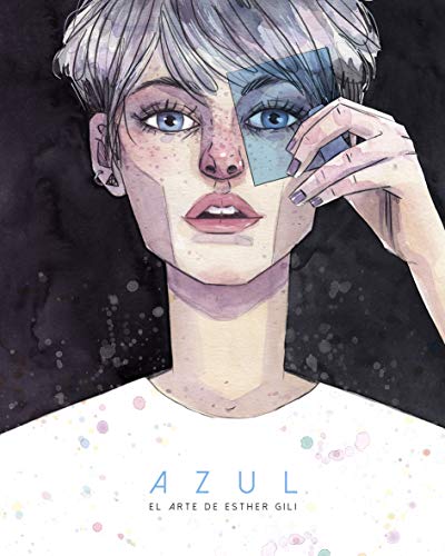 Stock image for Azul, el arte de esther gili.(crossover) for sale by medimops