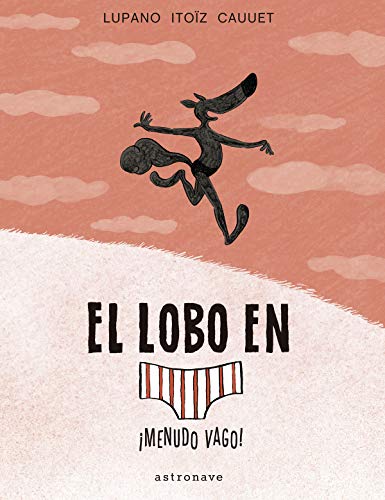 Stock image for LOBO EN CALZONCILLOS 04 MENUDO VAGO! for sale by medimops