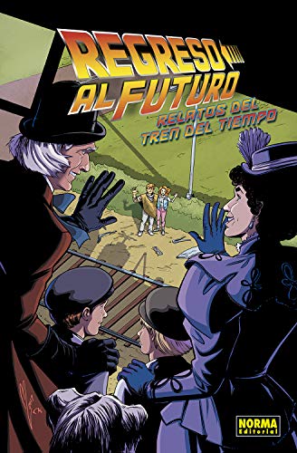 9788467944426: REGRESO AL FUTURO 07. HISTORIAS DEL TREN DEL TIEMPO