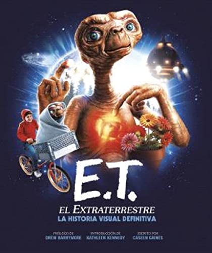 Stock image for E.T. EL EXTRATERRESTRE. LA HISTORIA VISUAL DEFINITIVA for sale by Librera Prncep