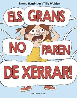 Beispielbild fr ELS GRANS NO PAREN DE XERRAR! zum Verkauf von KALAMO LIBROS, S.L.