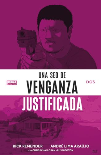 Immagine dell'editore per UNA SED DE VENGANZA JUSTIFICADA 02 venduto da Siglo Actual libros
