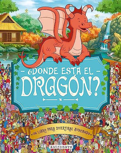 Stock image for DONDE ESTA EL DRAGON? for sale by AG Library