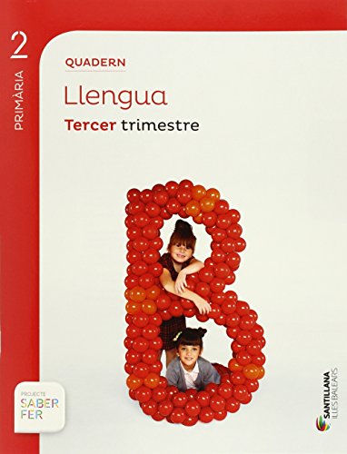 9788468006116: QUADERN LLENGUA 2 PRIMARIA 3 TRIM SABER FER