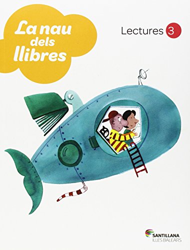 Stock image for La nau dels llibres, 3 Educaci Primria. Lectures for sale by medimops