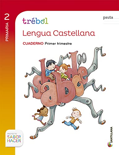 Beispielbild fr Globalizado trbol cuaderno lengua pauta 2 primaria 1 trimestre saber hacer zum Verkauf von medimops