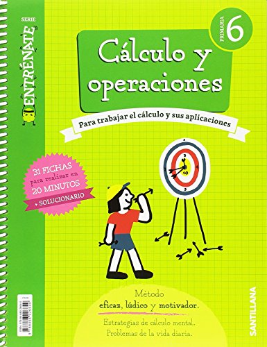 Stock image for CUADERNO CALCULO SERIE ENTRENATE 6 PRIMARIA for sale by medimops
