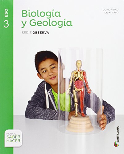 9788468033600: BIOLOGIA Y GEOLOGIA SERIE OBSERVA 3 ESO SABER HACER