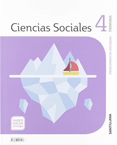 Stock image for CIENCIAS SOCIALES ASTURIAS 4 PRIMARIA SABER HACER CONTIGO SANTILLANA for sale by medimops