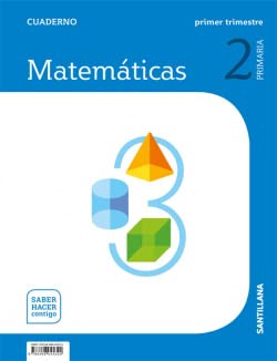 Stock image for CUADERNO MATEMATICAS 2 PRIMARIA 1 TRIM SABER HACER CONTIGO: Cuaderno Matematicas 2-2 Prim Primer Trimestre saber hacer con for sale by medimops