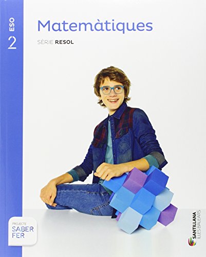 Stock image for MATEMATIQUES SERIE RESOL 2 ESO SABER FER for sale by Revaluation Books