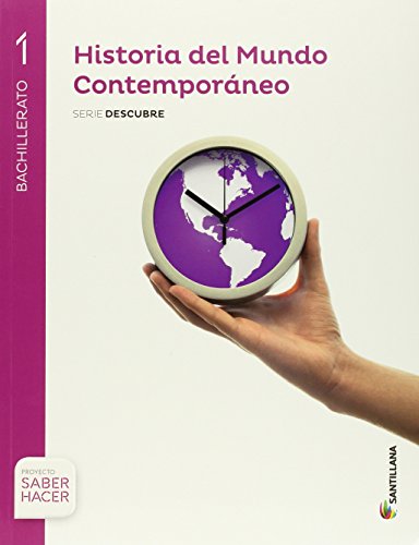 Historia mundo contemporaneo 1 bachillerato santillana - Vv.Aa