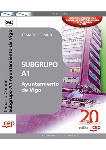 Imagen de archivo de SUBGRUPO A1 AYUNTAMIENTO DE VIGO. TEMARIO COMN ARRAY a la venta por Zilis Select Books