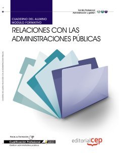 Imagen de archivo de Cuaderno del alumno relaciones con las administraciones pbl a la venta por Iridium_Books