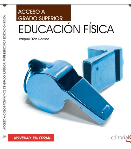 Imagen de archivo de ACCESO A CICLOS FORMATIVOS DE GRADO SUPERIOR. PARTE ESPECIFICA EDUCACIN FSICA a la venta por Zilis Select Books