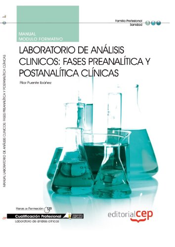 Stock image for Manual Laboratorio de Anlisis Clinicos: Fases preanaltica y postanaltica clnicas. Cualificaciones Profesionales for sale by medimops