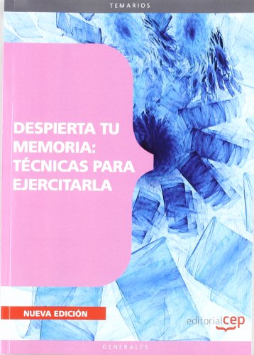 Imagen de archivo de DESPIERTA TU MEMORIA: TCNICAS PARA EJERCITARLA ARRAY a la venta por Zilis Select Books