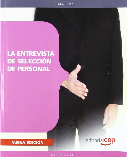 Stock image for La Entrevista de Seleccin de PersonaDonato Vargas Fernndez / Antoni for sale by Iridium_Books