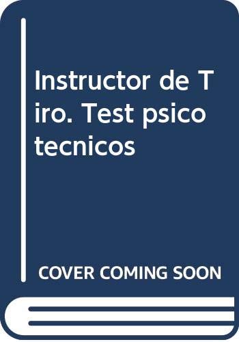 9788468126012: Instructor de Tiro. Test Psicotcnicos
