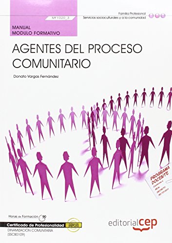 Imagen de archivo de Manual Agentes Del Proceso Comunitario . Certificados de Profesionalidad. Dinamizacin Comunitaria a la venta por Hamelyn