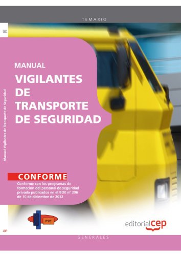 Stock image for MANUAL VIGILANTES DE TRANSPORTE DE SEGURIDAD for sale by Zilis Select Books