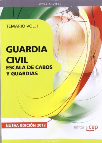 9788468130811: Guardia Civil. Escala de Cabos y Guardias. Temario Vol. I.: 1