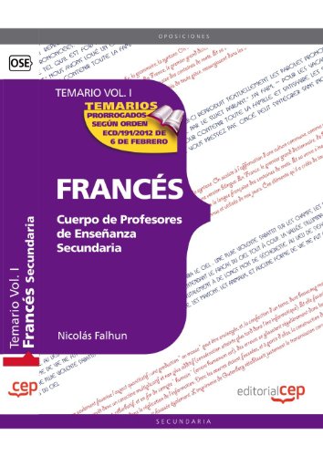 Beispielbild fr CUERPO DE PROFESORES DE ENSEANZA SECUNDARIA. FRANCS TEMARIO VOL. I. zum Verkauf von Zilis Select Books