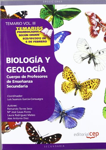 Imagen de archivo de Cuerpo de profesores de enseanza secundaria. Biologa y Geologa. Temario Vol. III a la venta por Iridium_Books