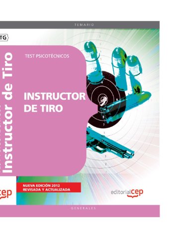 Stock image for INSTRUCTOR DE TIRO. TEST PSICOTCNICOS for sale by Librerias Prometeo y Proteo