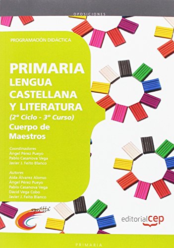 9788468143323: Cuerpo de maestros, lengua castellana y literatura, 3 Educacin Primaria, 2 ciclo. Programacin didctica