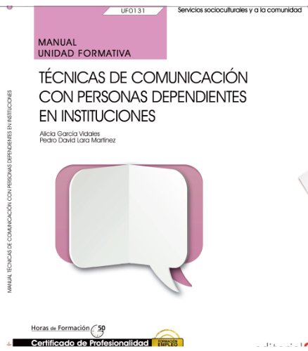 Beispielbild fr Tecnicas de Comunicacion con Personas Dependientes en Instituciiones zum Verkauf von Hamelyn