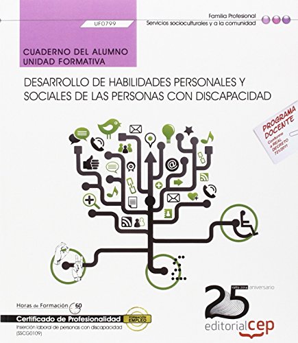 Stock image for CUADERNO DESARROLLO HABILIDADES PERSONALES Y SOCIALES PERSONAS CON DIS for sale by Iridium_Books